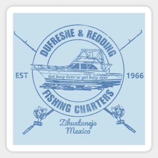 Dufresne & Redding Fishing Charters Magnet